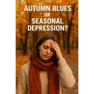 Autumn Blues or Seasonal Depression? - PrimeCare Global